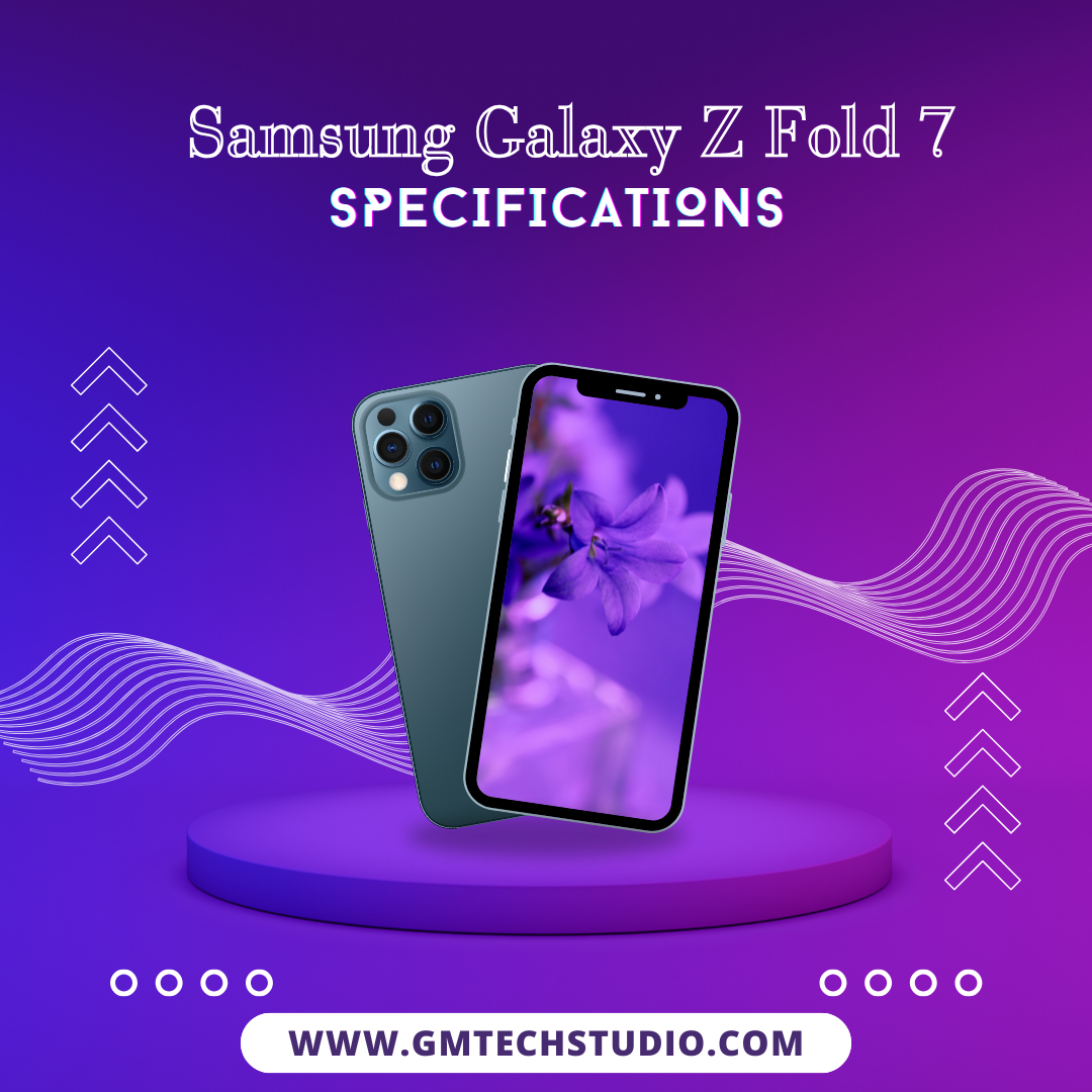 Samsung Galaxy Z Fold 7 Specifications